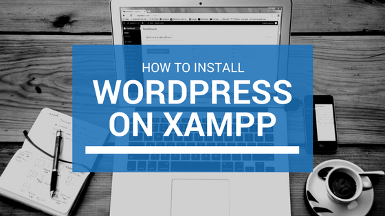 How to install wordpress on localhost xampp